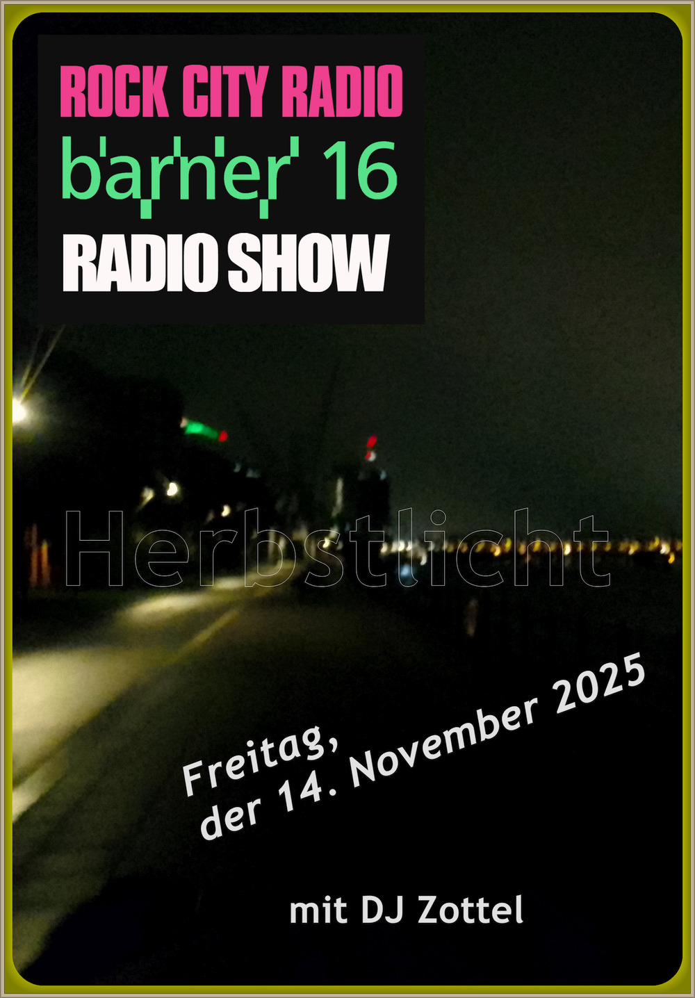 barner 16 Radio Show - November 2025