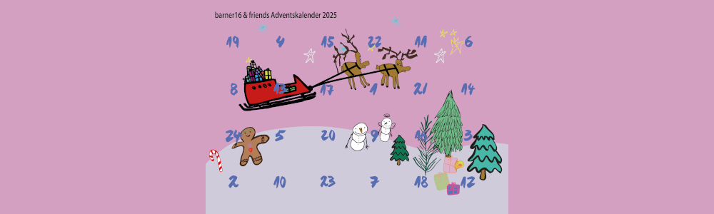 barner 16 & friends Adventskalender 2025