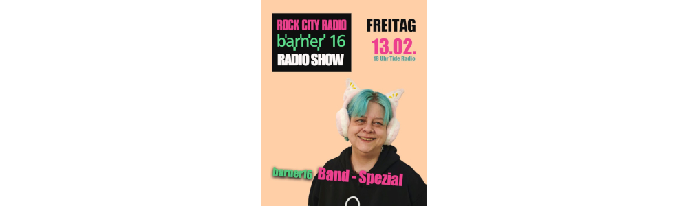 barner 16 Radio Show - Februar 2026