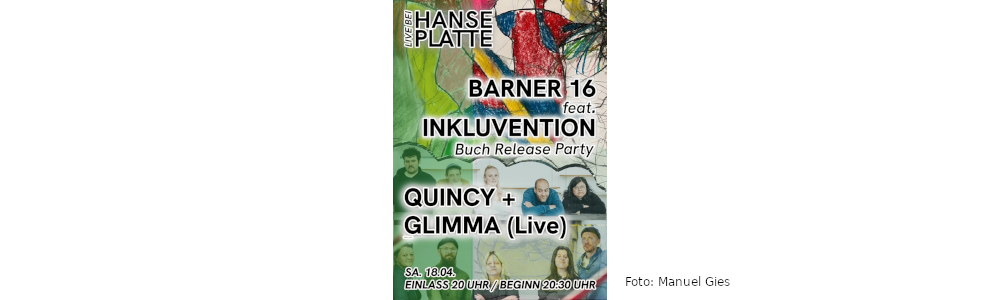 barner 16 feat. Inkluvention | Foto: Manuel Gies